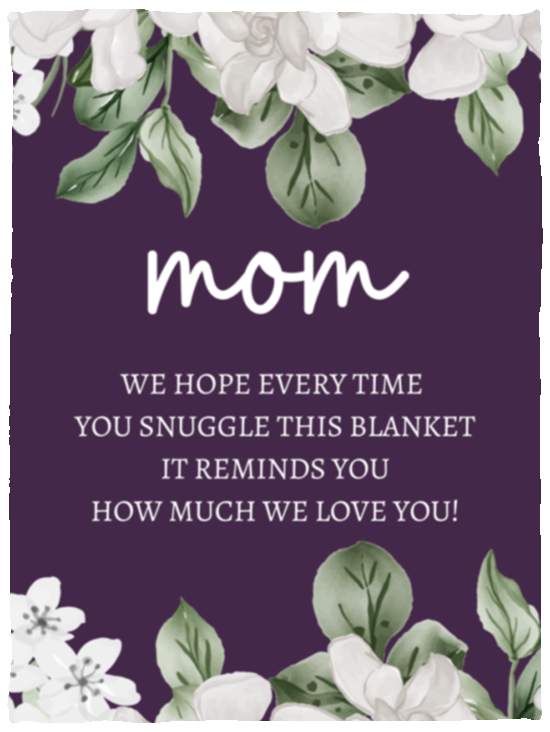 MOM FLOWER BLANKET | MOTHER'S DAY GIFT