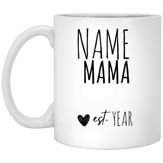 Mama Mug Est. | Mother's Day Gift