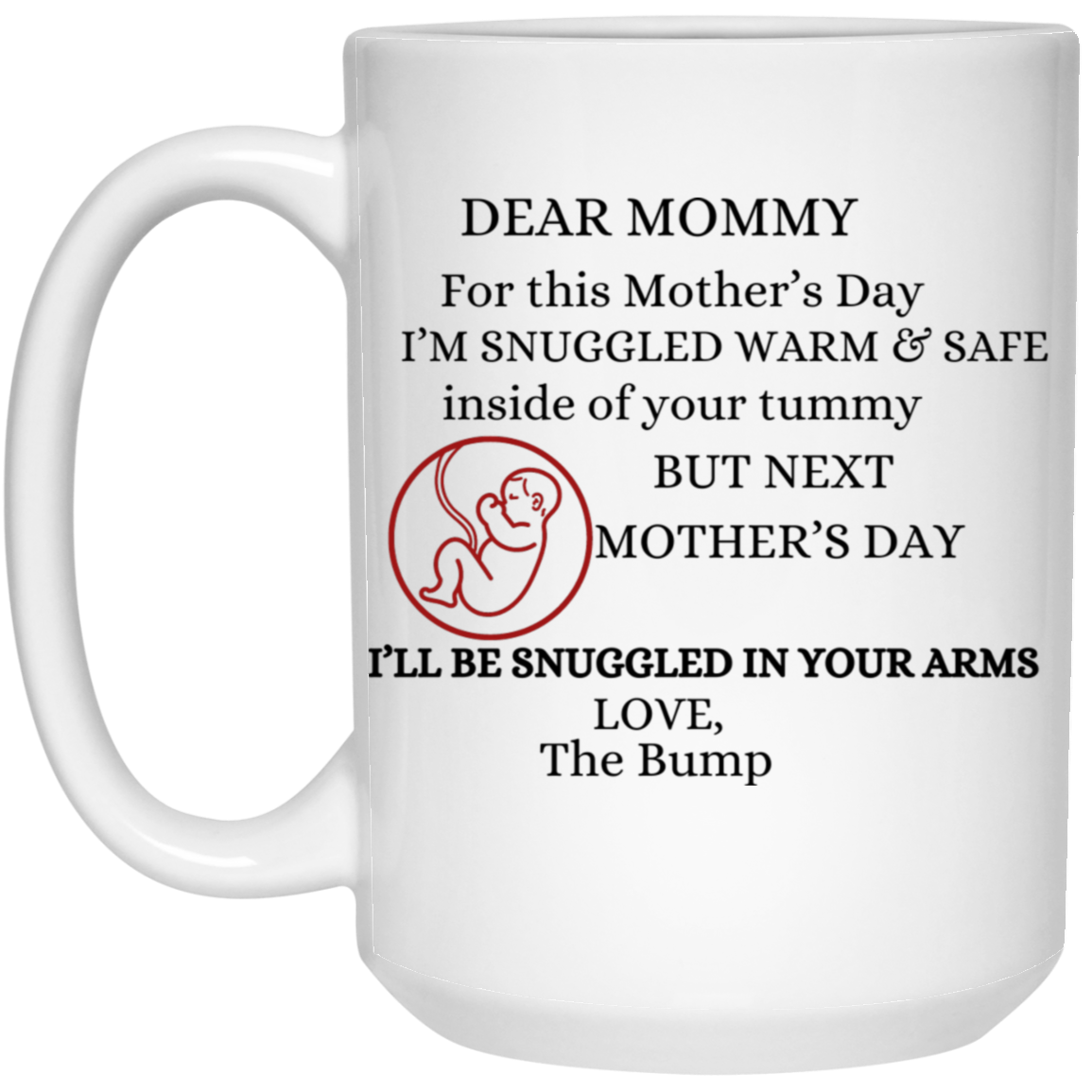 Baby Bump Mug | Mother's Day Gift